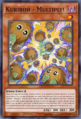 Kuriboh - Multiply!
