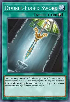 Double-Edged Sword