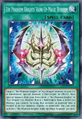 The Phantom Knights' Rank-Up-Magic Requiem