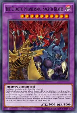 The Chaotic Phantasmal Sacred Beasts